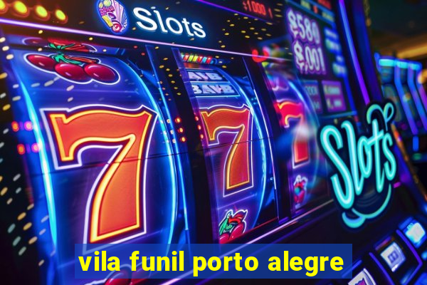 vila funil porto alegre